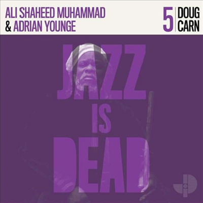 Doug Carn, Ali Shaheed Muhammad &amp; Adrian Younge - Jazz Is Dead 005 (Digipack)(CD)