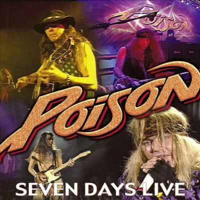 Poison - Seven Days Live (Digipack)(CD)