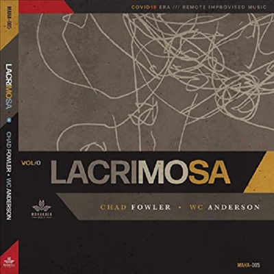 Chad Fowler &amp; WC Anderson - Lacrimosa (CD)