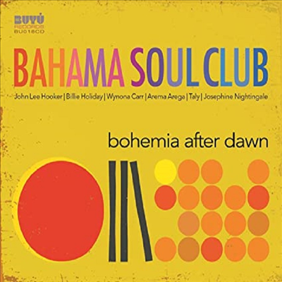 Bahama Soul Club - Bohemia After Dawn (Digipack)(CD)