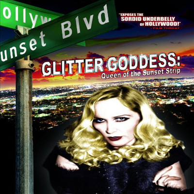 Glitter Goddess: Queen Of The Sunset Strip (글리터 가데스)(한글무자막)(DVD)
