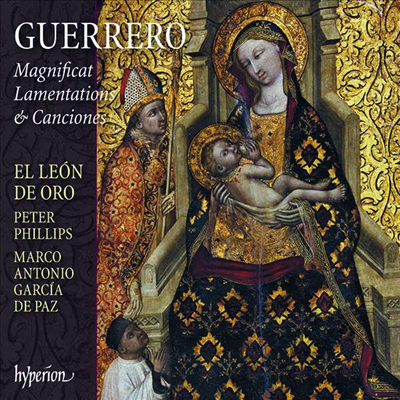 게레로: 마그니피카트 (Guerrero: Magnificat)(CD) - Peter Phillips