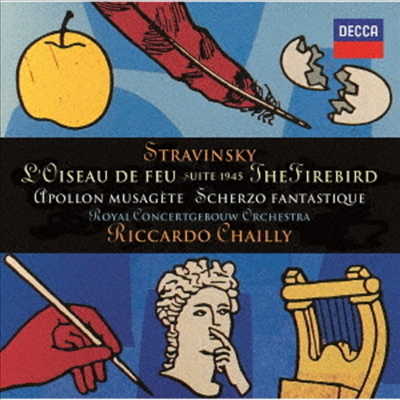 스트라빈스키: 불새, 뮤즈 아폴로, 환상 스케르초 (Stravinsky: L&#39;oiseau De Feu, Apollon Musagete, Scherzo Fantastique) (Ltd. Ed)(SHM-CD)(일본반) - Riccardo Chailly