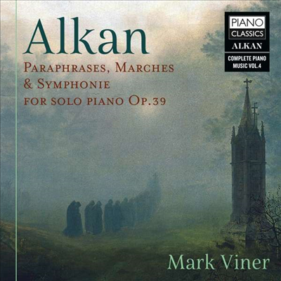 알캉: 피아노 독주를 위한 교향곡과 행진곡 (Alkan: Paraphrases, Marches & Symphonie For Solo Piano Op.39)(CD) - Mark Viner