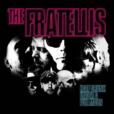 Fratellis - Half Drunk Under A Full Moon (LP)