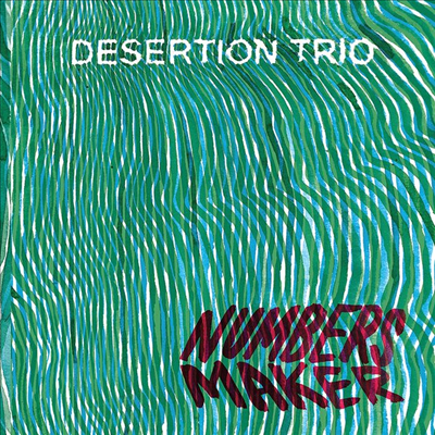 Desertion Trio - Numbers Maker (CD)