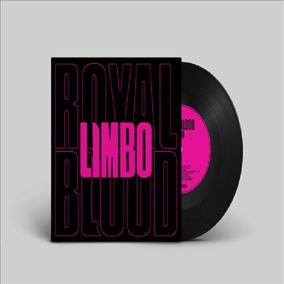 Royal Blood - Limbo (7 Inch Single LP)