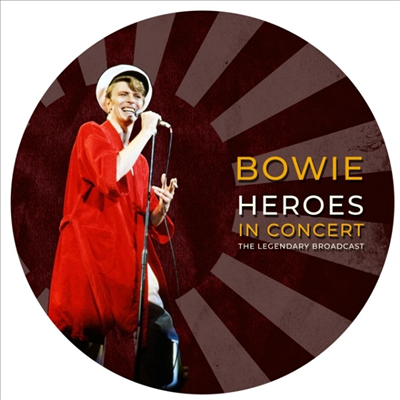 David Bowie - Heroes In Concert (Ltd. Ed)(10&quot; Picture Disc)(2LP)