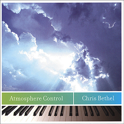 Christopher Bethel - Atmosphere Control (CD)