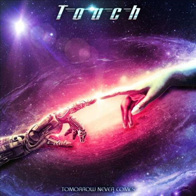 Touch - Tomorrow Never Comes (CD)