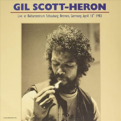 Gil Scott-Heron - Live At Kulturzentrum Schauburg Bremen Germany April 18th 1983 (Vinyl)(2LP)