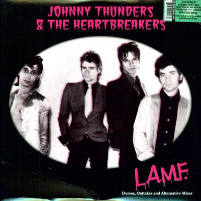 Johnny Thunders &amp; The Heartbreakers - L.A.M.F Demos. Outtakes And Alternative Mixes (Ltd. Ed)(180G)(LP)