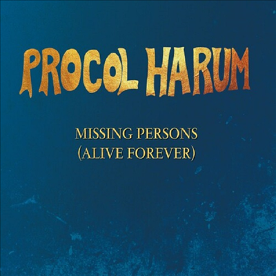 Procol Harum - Missing Persons (Alive Forever) (Uk) (Ep)(CD)