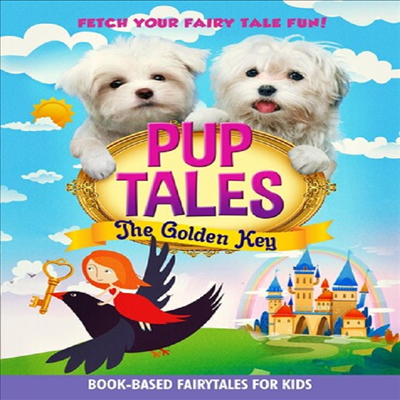 Pup Tales: The Golden Key (강아지 이야기: 더 골든 키) (2021)(지역코드1)(한글무자막)(DVD)