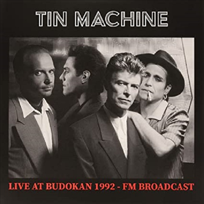 Tin Machine (David Bowie) - Live At Budokan 1992 - FM Broadcast (Ltd. Ed)(2LP)