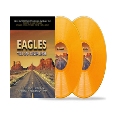 Eagles - You Can Never Leave (Ltd. Ed)(10&quot; Orange Vinyl)(2LP)