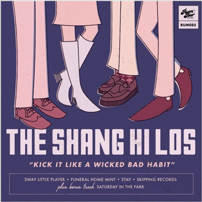 Shang Hi Los - Kick It Lick A Wicked Habit (CD)