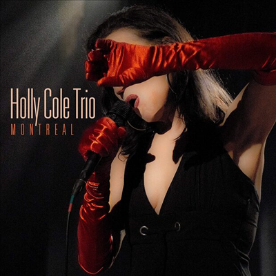 Holly Cole - Montreal Live (CD)