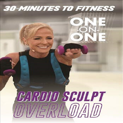 30 Minutes To Fitness: Cardio Sculpt Overload One On One (30 미닛 투 피트니스)(지역코드1)(한글무자막)(DVD)