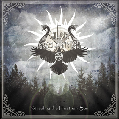 Hildr Valkyrie - Revealing The Heathen Sun (CD)