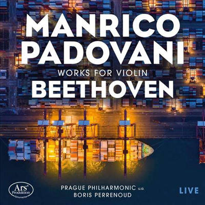 베토벤: 바이올린 협주곡 &amp; 바이올린 소나타 1번 (Beethoven: Violin Concerto &amp; Violin Sonata No.1)(CD) - Manrico Padovani