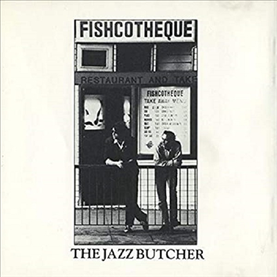 Jazz Butcher - Fishcotheque (RSD2020)(Vinyl LP)