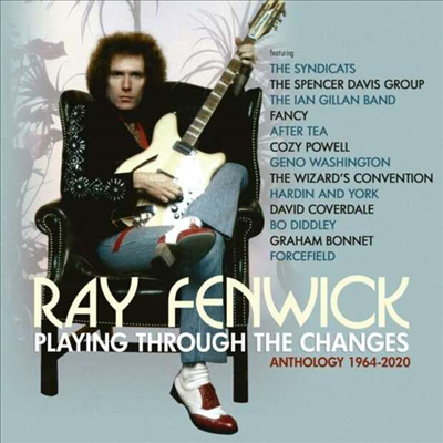 Ray Fenwick - Playing Through The Changes - Anthology 1964-2020 (Digipack)(3CD)