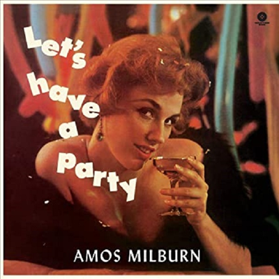 Amos Milburn - Lets Have A Party (Ltd)(Remastered)(4 Bonus Tracks)(180G)(LP)
