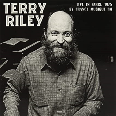 Terry Riley - Live In Paris. 1975 By France Musique FM (Vinyl LP)