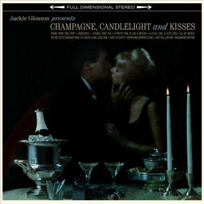 Jackie Gleason - Champagne, Candlelight & Kisses (Bonus Track)(180G)(LP)