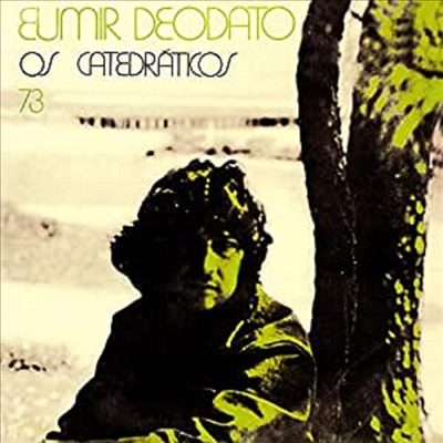 Eumir Deodato - Os Catedraticos 73 (Ltd.)(180G)(LP)