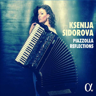 피아졸라 명곡집 (Piazzolla Reflections)(CD)(Digipack) - Ksenija Sidorova