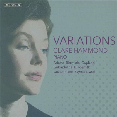 변주곡 - 클레어 해먼드 (Variations - Clare Hammond) (SACD Hybrid) - Clare Hammond