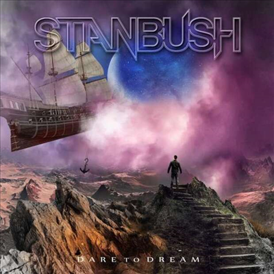 Stan Bush - Dare To Dream (CD)