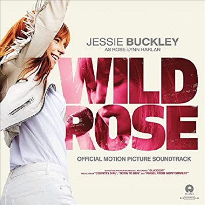 Jessie Buckley - Wild Rose (와일드 로즈) (Soundtrack)(180G)(Vinyl LP)