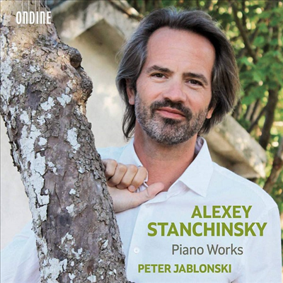 스탄친스키: 피아노 작품집 (Stanchinsky: Piano Works)(CD) - Peter Jablonski