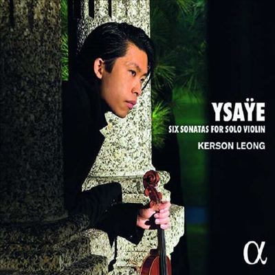 이자이: 무반주 바이올린을 위한 6개의 소나타 (Ysaye: Six Sonatas for Solo Violin)(CD) - Kerson Leong