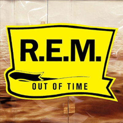 R.E.M. - Out Of Time (25th Anniversary Edition)(180g LP)(Remastered)