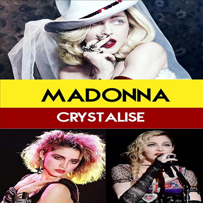 Madonna: Crystalise (마돈나: 크리스탈리스)(지역코드1)(한글무자막)(DVD)(DVD-R)