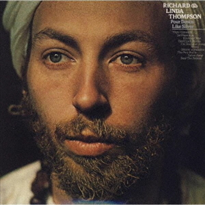 Richard & Linda Thompson - Pour Down Like Silver (Remastered)(Ltd. Ed)(4 Bonus Tracks)(일본반)(CD)