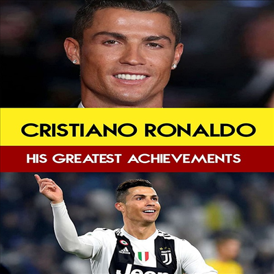 Cristiano Ronaldo: His Greatest Achievements (크리스티아누 호날두)(지역코드1)(한글무자막)(DVD)(DVD-R)