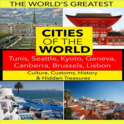 Cities Of The World: Tunis, Seattle, Kyoto, Geneva, Canberra, Brussels, Lisbon (세계의 도시)(지역코드1)(한글무자막)(DVD)(DVD-R)