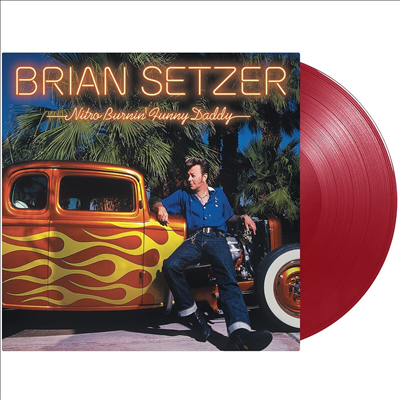 Brian Setzer - Nitro Burnin' Funny Daddy (Ltd)(Colored LP)