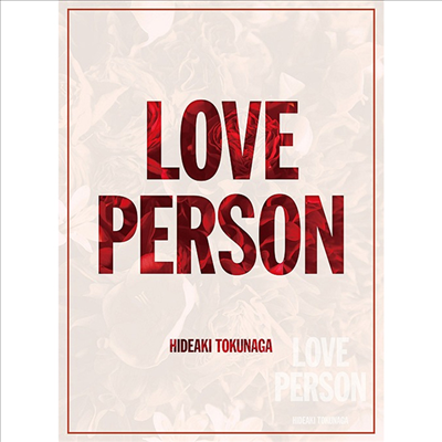 Tokunaga Hideaki (토쿠나가 히데아키) - Love Person (CD+Photobook) (한정반)(CD)