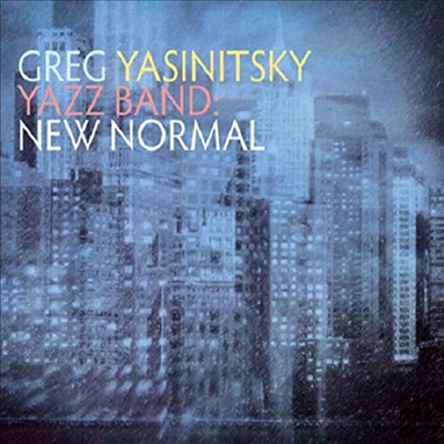 Greg Yasinitsky - Yazz Band: New Normal (CD)