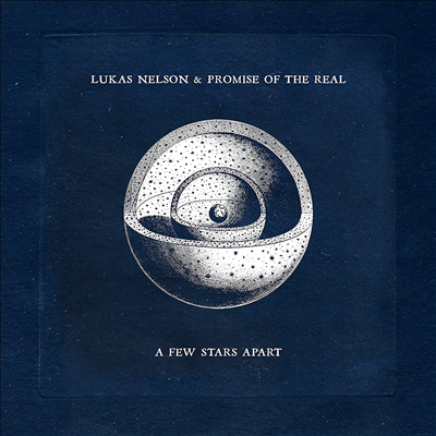 Lukas Nelson & Promise Of The Real - Few Stars Apart (CD)
