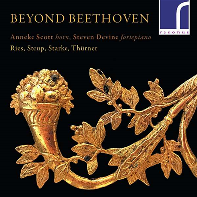 베토벤 이후 - 호른 소나타 (Beyond Beethoven - Horn Sonatas)(CD) - Anneke Scott