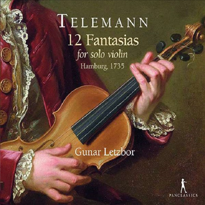 텔레만: 12개의 무반주 바이올린 환상곡 (Telemann: 12 Fantasias For Solo Violin)(CD) - Gunar Letzbor