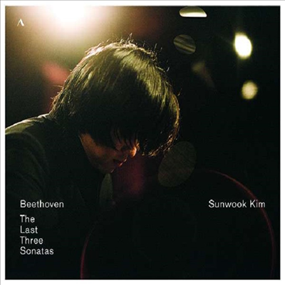 베토벤: 후기 피아노 소나타 - 30, 31 & 32번 (The Last Three Sonatas - Beethoven: Piano Sonatas Nos.30, 31 & 32)(CD) - 김선욱 (Sunwook Kim)