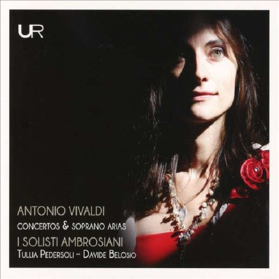 비발디: 협주곡과 아리아집 (Vivaldi: Concertos & Soprano Arias)(CD) - Davide Belosio